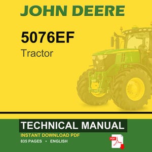 Puede incluir: Un tractor John Deere 5076EF se muestra sobre un fondo amarillo. La imagen incluye el texto "TECHNICAL MANUAL" y "INSTANT DOWNLOAD PDF". El tractor es verde y amarillo.