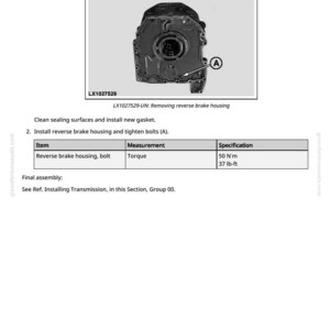Pu&ograve; includere: Diagramma da un manuale intitolato "Installazione del freno di retromarcia" che mostra un alloggiamento del freno di retromarcia e le specifiche dei bulloni. La specifica di coppia &egrave; di 50 N&middot;m. L'immagine include il testo "LX1027529-UN: Rimozione dell'alloggiamento del freno di retromarcia."