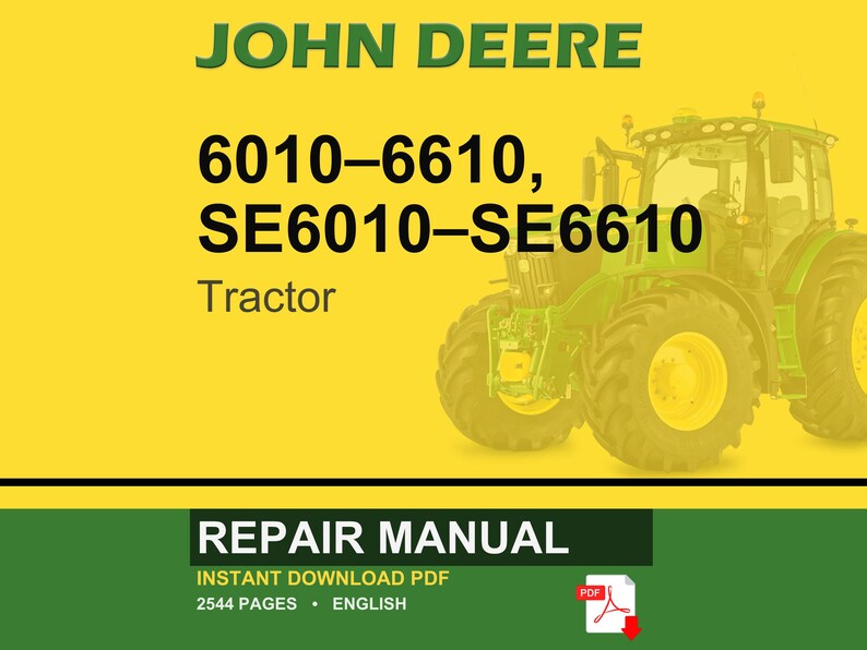 Pode incluir: Capa do manual de repara&ccedil;&atilde;o John Deere com um trator verde sobre fundo amarelo. O texto inclui "JOHN DEERE", "6010-6610, SE6010-SE6610 Tractor" e "REPAIR MANUAL". Tamb&eacute;m indica "INSTANT DOWNLOAD PDF".