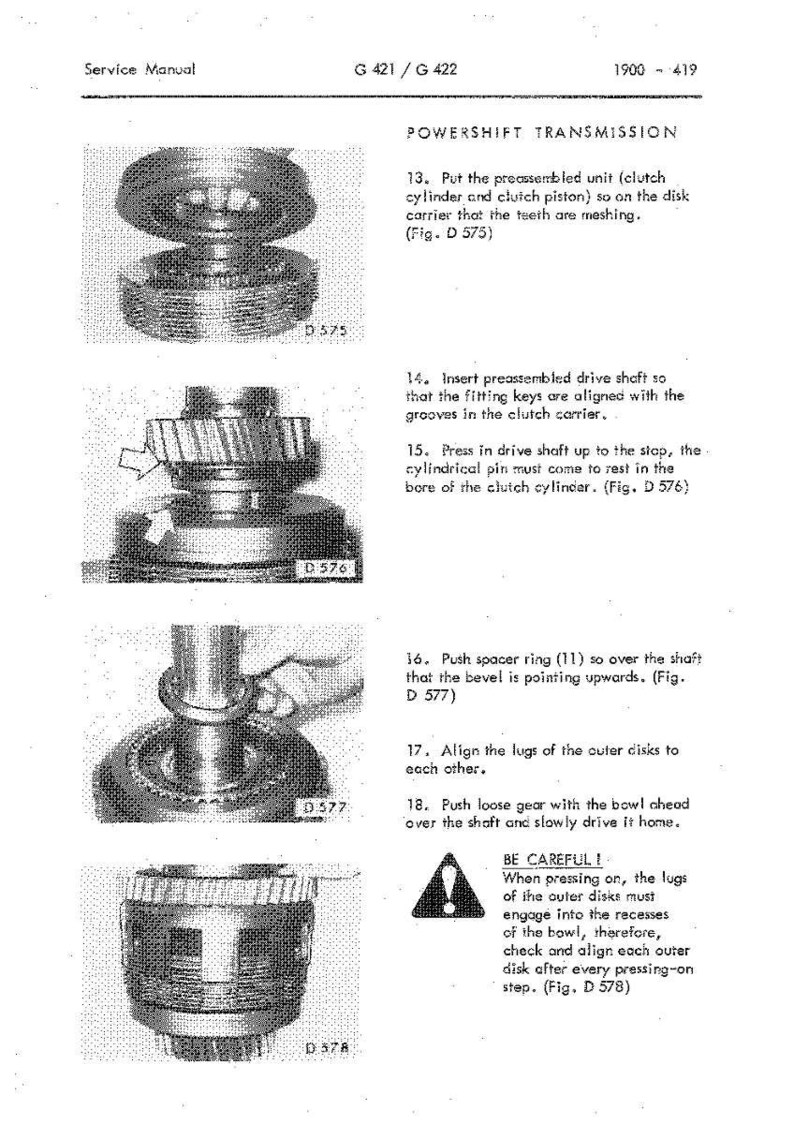 May include: A page from a service manual detailing powershift transmission assembly. The diagrams illustrate the fitting of components like clutch cylinders, drive shafts, and spacer rings. Text provides numbered instructions and safety warnings.