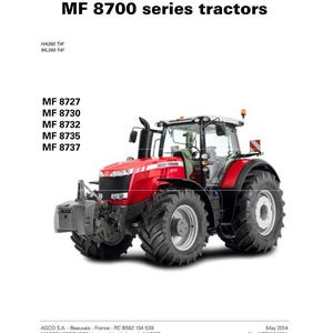 May include: A red Massey Ferguson MF 8700 series tractor is shown, a robust agricultural machine. The tractor has large black tyres, a spacious cabin, and the text "MF 8727, MF 8730, MF 8732, MF 8735, MF 8737" is visible.
