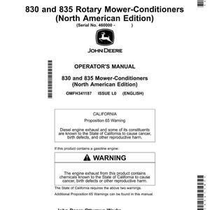 May include: A printed operator's manual for John Deere 830 and 835 Rotary Mower-Conditioners (North American Edition). The manual includes a warning about California Proposition 65 and potential health risks.