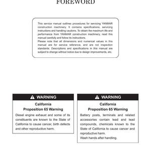 May include: A white manual page with the word "FOREWORD" at the top. The page contains text about servicing YANMAR construction machinery, along with California Proposition 65 warnings about diesel exhaust and lead compounds.