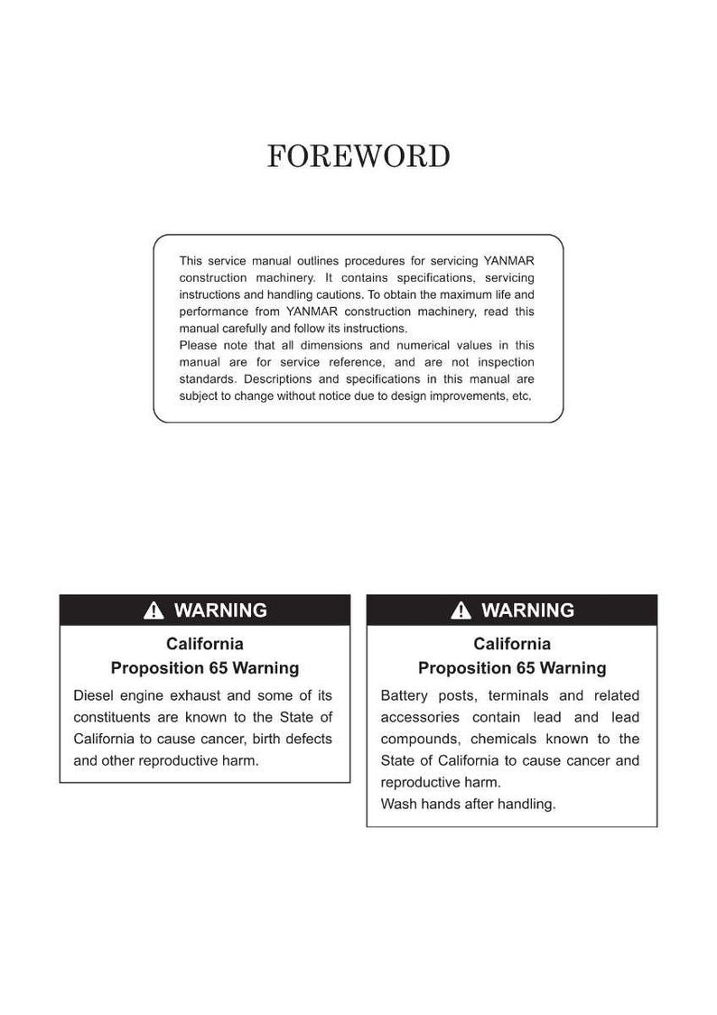 May include: A white manual page with the word "FOREWORD" at the top. The page contains text about servicing YANMAR construction machinery, along with California Proposition 65 warnings about diesel exhaust and lead compounds.