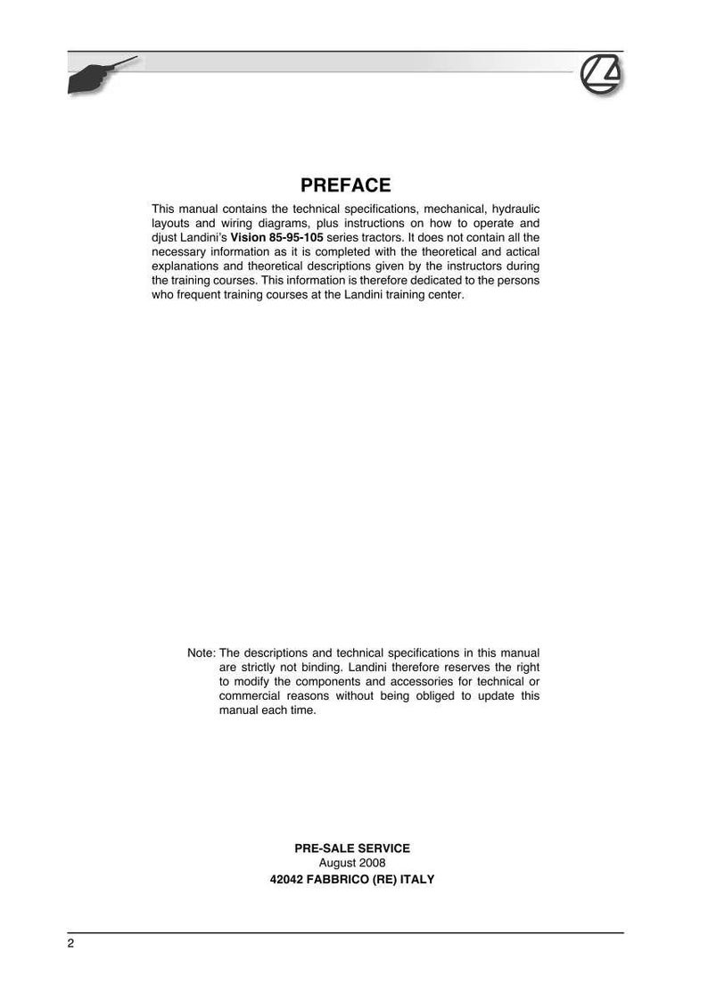 K&ouml;nnte beinhalten: Eine wei&szlig;e Manuellseite mit dem Titel &bdquo;VORWORT&ldquo; und Text, der technische Spezifikationen, Layouts und Anweisungen f&uuml;r Landini Vision 85-95-105 Traktoren beschreibt. Enth&auml;lt &bdquo;PRE-SALE SERVICE August 2008&ldquo; und Adresse.