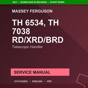 May include: A maroon service manual cover with white text. The text reads "MASSEY FERGUSON" at the top, followed by "TH 6534, TH 7038 RD/XRD/BRD" and "Telescopic Handler." A pink rectangle states "SERVICE MANUAL." The bottom reads "1374 PAGES &bull; ENGLISH &bull; PDF."
