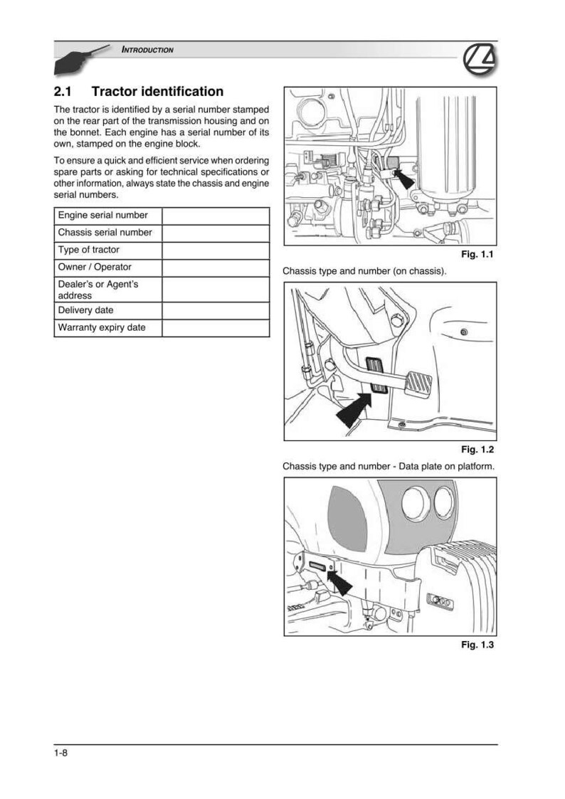 May include: Diagram of a tractor's identification points, including engine and chassis serial numbers, with arrows pointing to specific locations. Text includes "Tractor identification" and "Chassis type and number."