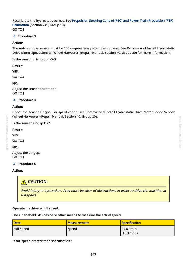 May include: A page from a repair manual with text and diagrams. The text includes instructions for calibrating hydrostatic pumps and checking sensor orientation. A warning about safety is also present.