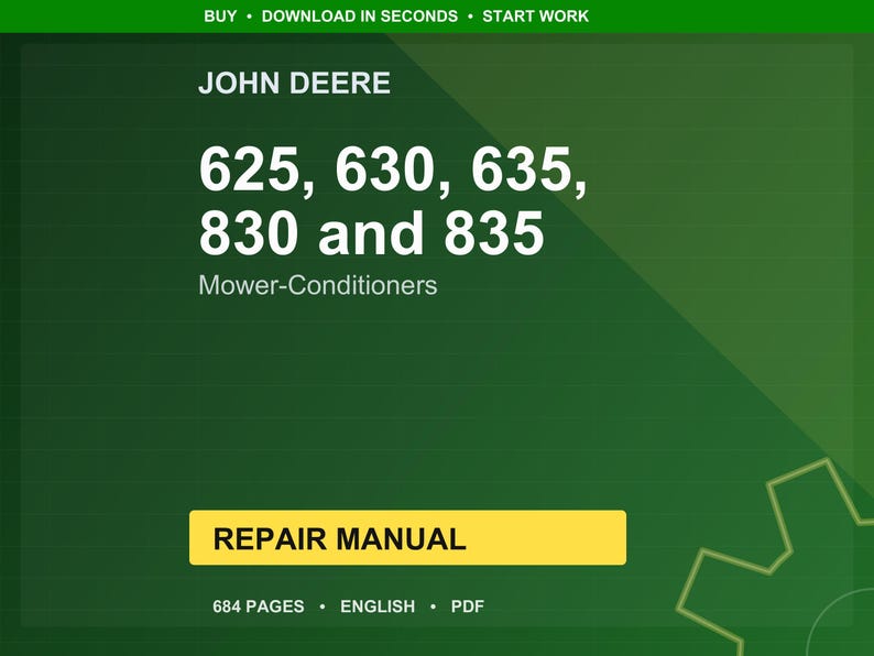Op de afbeelding: Een digitale reparatiehandleiding voor John Deere maaier-conditioners. De groene achtergrond toont de tekst "JOHN DEERE" en modelnummers 625, 630, 635, 830 en 835. De woorden "Maaier-conditioners" en "REPAIR MANUAL" zijn ook zichtbaar.