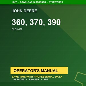 Pode incluir: Fundo verde com o texto "JOHN DEERE" no topo. Abaixo, os n&uacute;meros "360, 370, 390" s&atilde;o exibidos, seguidos por "Mower". Um ret&acirc;ngulo amarelo diz "OPERATOR'S MANUAL".