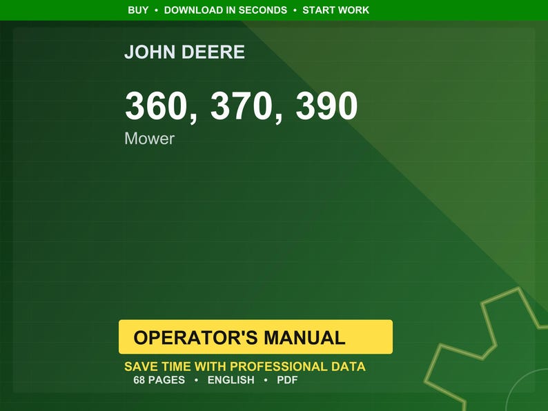 Pode incluir: Fundo verde com o texto "JOHN DEERE" no topo. Abaixo, os n&uacute;meros "360, 370, 390" s&atilde;o exibidos, seguidos por "Mower". Um ret&acirc;ngulo amarelo diz "OPERATOR'S MANUAL".