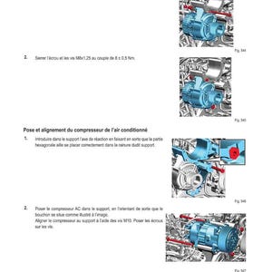 May include: Diagram of automotive repair instructions. The text reads "M&Eacute;THODE D'INTERVENTION" and details the steps for alternator and air conditioning compressor installation. Includes images of the components and their placement.