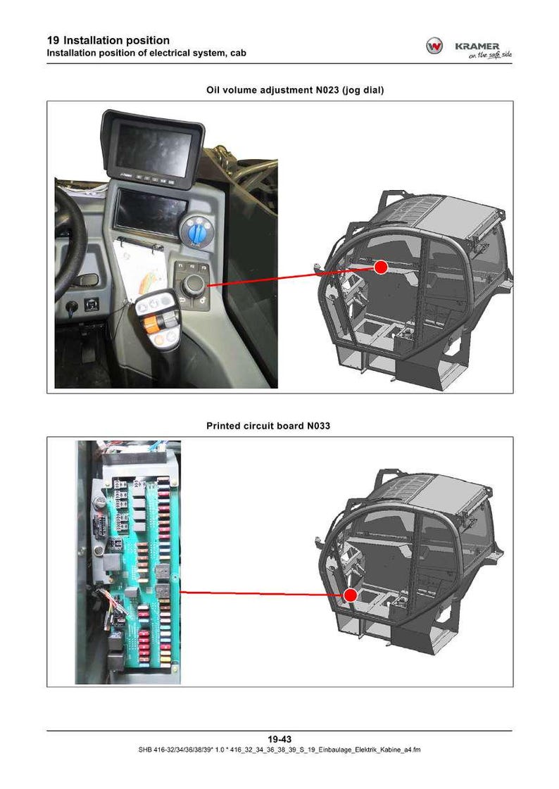 Puede incluir: Diagrama de la posici&oacute;n de instalaci&oacute;n del sistema el&eacute;ctrico de una cabina, con pantalla, panel de control y placa de circuito impreso. El texto incluye "Ajuste de volumen de aceite N023 (dial)". El logotipo de Kramer es visible.