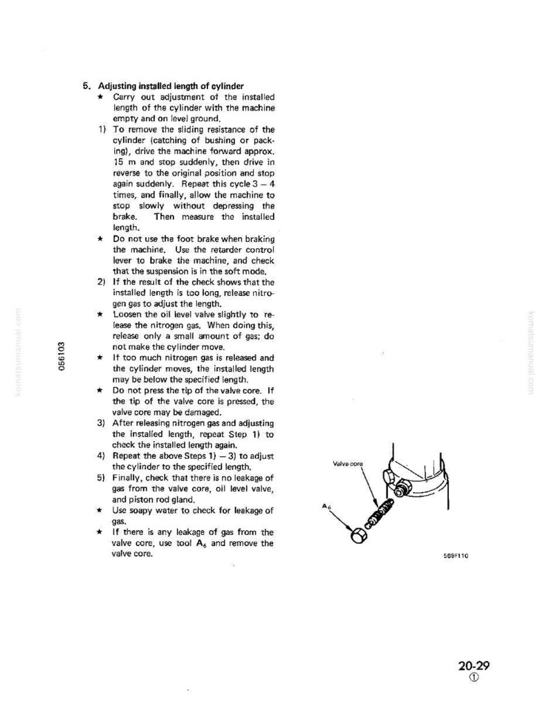 May include: A technical diagram from a manual, featuring instructions on adjusting a cylinder's installed length. The image includes text, diagrams of components, and numbered steps for the adjustment process. The diagram also shows a valve core.