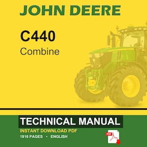 Peut inclure: Couverture d'un manuel technique John Deere C440 Combine. L'image pr&eacute;sente une moissonneuse-batteuse verte et jaune sur fond jaune. Le texte comprend "JOHN DEERE", "C440 Combine" et "TECHNICAL MANUAL".