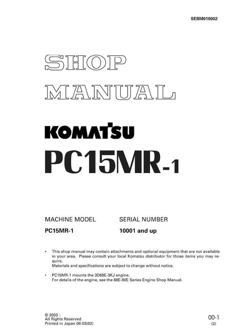 May include: Shop manual for Komatsu PC15MR-1. The cover features the text "SHOP MANUAL" in a bold, outlined font, with the Komatsu logo and "PC15MR-1" in a large, clear font. Includes machine model and serial number information.