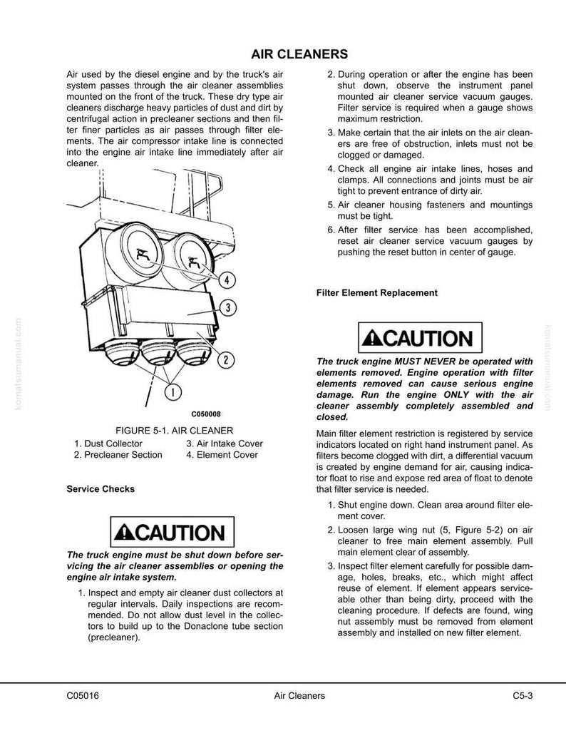 May include: Technical diagram of an air cleaner assembly, showing components like the dust collector and air intake cover. Includes text detailing service checks and filter replacement procedures.