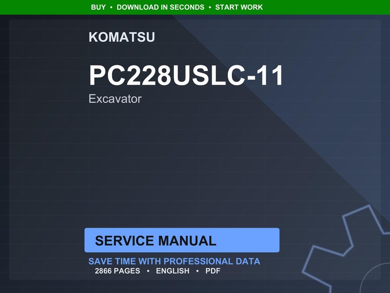 Puede incluir: Una portada de documento digital azul oscuro con el logotipo de Komatsu y el texto "PC228USLC-11 Excavator". Las palabras "Service Manual" se muestran en un rect&aacute;ngulo azul, con texto adicional que indica que el documento contiene 2866 p&aacute;ginas y est&aacute; en ingl&eacute;s.