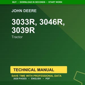 May include: A green background with the text "JOHN DEERE" and the tractor models 3033R, 3046R, and 3039R. Below the model numbers is the word "Tractor". A yellow rectangle reads "TECHNICAL MANUAL". The text "SAVE TIME WITH PROFESSIONAL DATA" is also present.