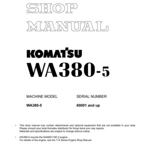 K&ouml;nnte beinhalten: Ein wei&szlig;es Werkstatthandbuch mit dem Text "SHOP MANUAL" in einer umrandeten Schriftart. Das Komatsu-Logo und "WA380-5" sind deutlich sichtbar. Enth&auml;lt Informationen zu Maschinenmodell und Seriennummer. Das Handbuch ist in Japan gedruckt.