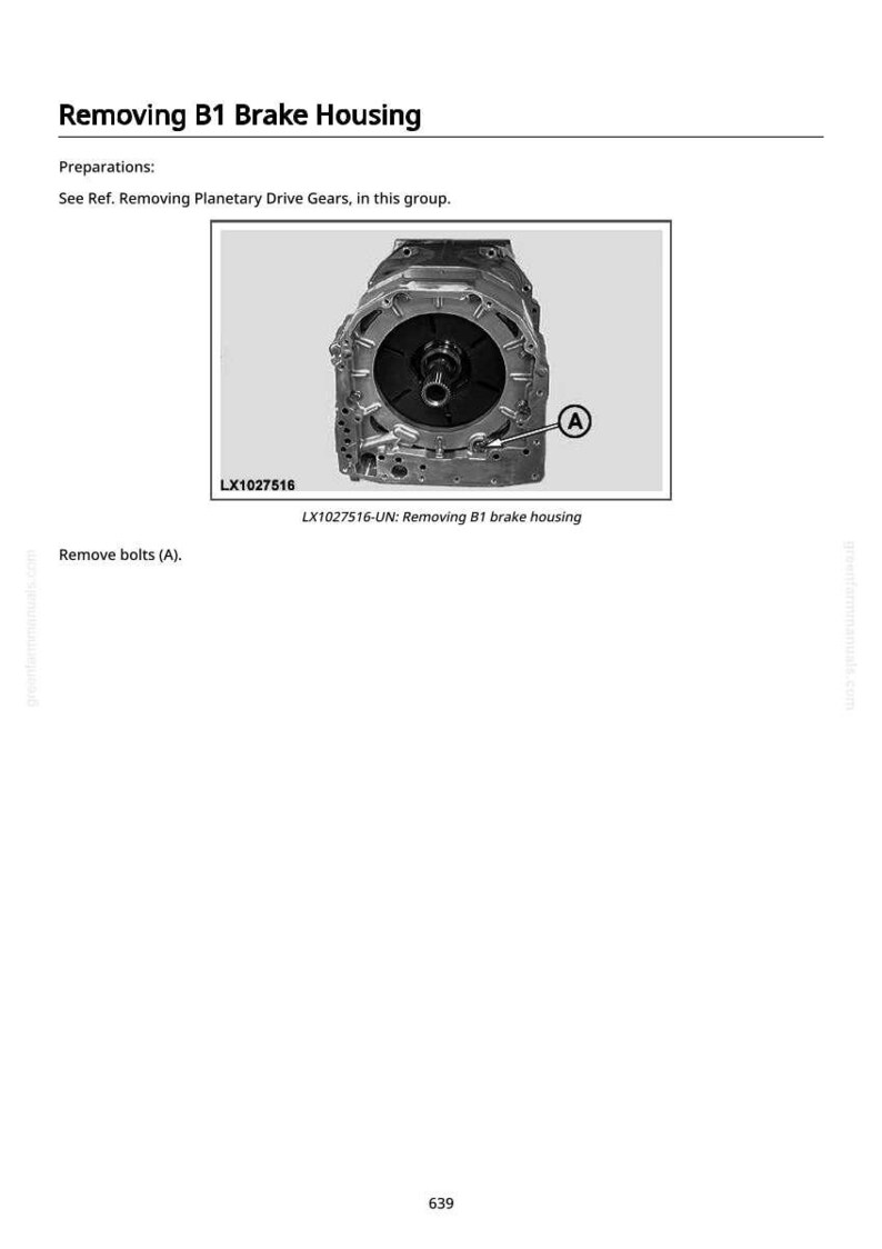 May include: Diagram showing the removal of a B1 brake housing. The image features a detailed view of the brake housing with a circular component at the centre. Text includes "Removing B1 Brake Housing" and "Remove bolts (A)."