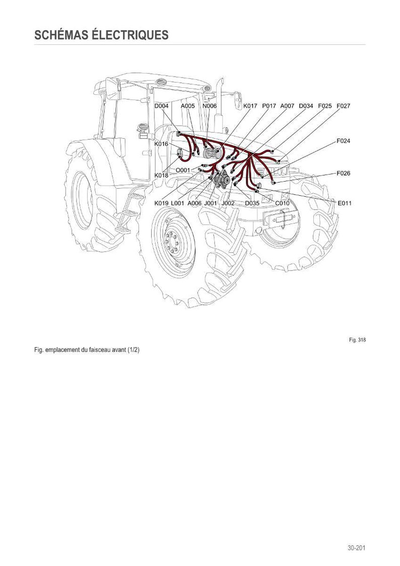 May include: Technical diagram of a tractor's electrical system, featuring labels and codes. The image includes the text "SCH&Eacute;MAS &Eacute;LECTRIQUES" and "Fig. emplacement du faisceau avant (1/2)". The tractor is depicted in a technical drawing style.