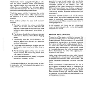 May include: A detailed technical diagram of a Komatsu truck's brake circuit, including descriptions of the system's components, such as the dual circuit treadle valve, brake manifold, and accumulators. The text explains the function of each part.