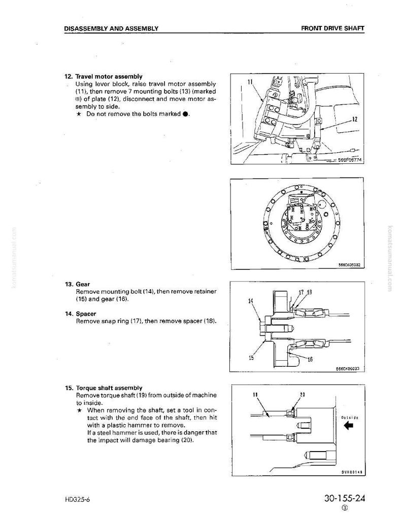 May include: A page from a manual detailing the disassembly and assembly of a front drive shaft. The diagrams show various components, including a travel motor assembly, gear, and spacer, with labels and instructions. Text includes "DISASSEMBLY AND ASSEMBLY" and "FRONT DRIVE SHAFT".