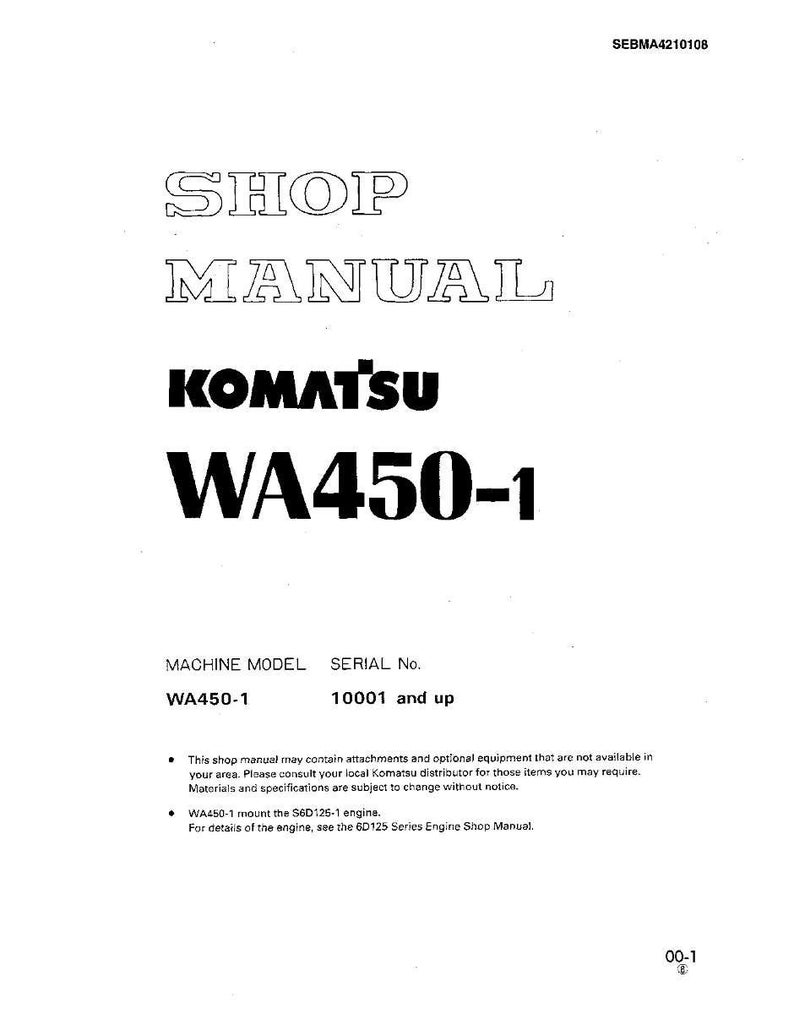May include: A white shop manual with black text. The title "SHOP MANUAL" is at the top, followed by "KOMATSU WA450-1". The manual includes machine model and serial number information.