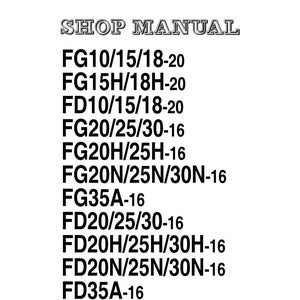 Puede incluir: Una p&aacute;gina blanca con el logotipo de Komatsu y la inscripci&oacute;n "SHOP MANUAL" en una fuente decorativa. Debajo, una lista de n&uacute;meros de modelo, incluyendo FG10/15/18-20, FG15H/18H-20 y FD10/15/18-20, se muestra en texto negro.