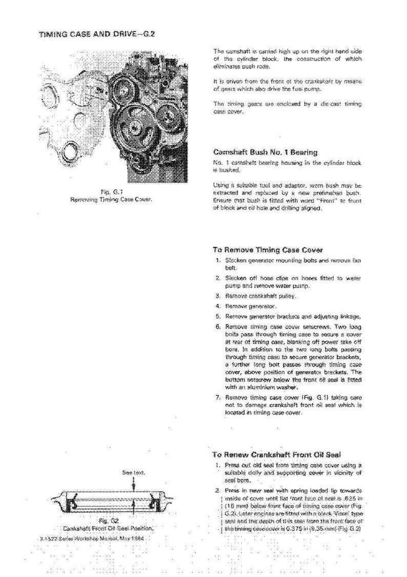 May include: Diagram from a workshop manual showing the timing case and drive of a G.2 engine. The image includes a detailed illustration of the engine's components, with text describing the removal and replacement of parts.