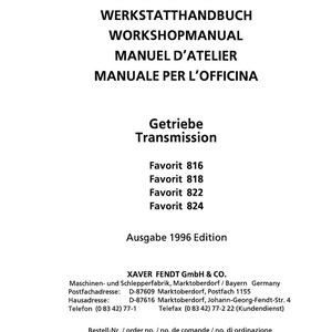 May include: A white manual featuring the Fendt logo and text in multiple languages, including "Workshop Manual" and "Transmission." The manual lists Favorit models 816, 818, 822, and 824. Published in 1996.