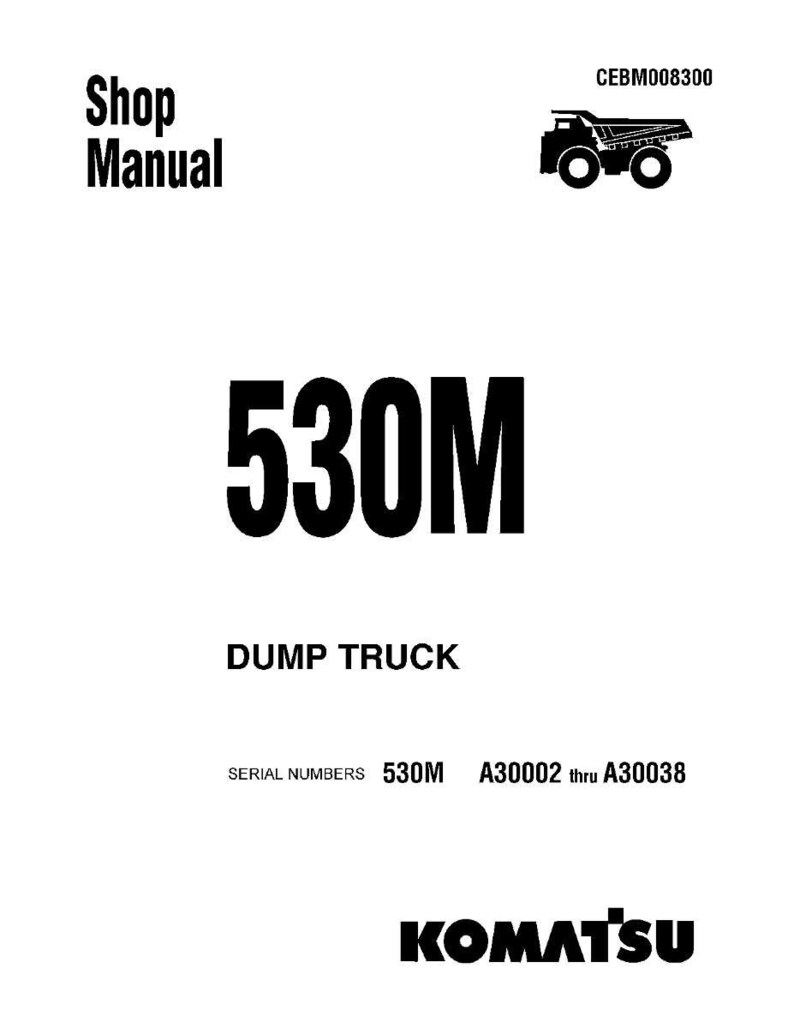 May include: A white shop manual cover with black text and a black illustration of a dump truck. The text reads "Shop Manual", "530M", "Dump Truck", and "KOMATSU". Serial numbers 530M A30002 thru A30038 are also listed.