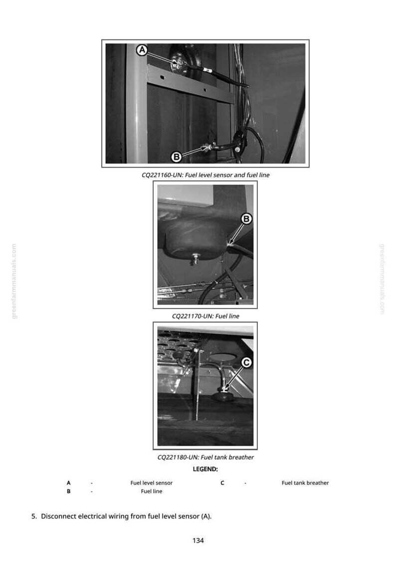 May include: Black and white diagrams of fuel system components, including a fuel level sensor, fuel line, and fuel tank breather. The diagrams are labeled with letters and text for identification. The text "CQ221160-UN: Fuel level sensor and fuel line" is visible.