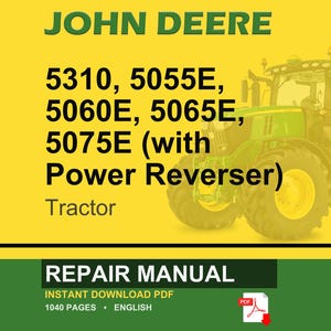 May include: A John Deere tractor repair manual cover. The image features a green and yellow tractor with the text "JOHN DEERE" at the top. Below, it lists tractor models 5310, 5055E, 5060E, 5065E, and 5075E. The bottom section reads "REPAIR MANUAL".
