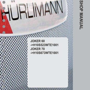 May include: A workshop manual with the H&uuml;rlimann logo. The cover features the brand name in large, black letters on a silver oval. Below, a white box lists "JOKER 60" and "JOKER 70" with model numbers. The background is a perforated metal.