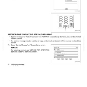 May include: A technical diagram with text and illustrations detailing machine monitor operations. The image includes screenshots of a display screen, control buttons, and menu options. The text provides instructions for displaying service messages.