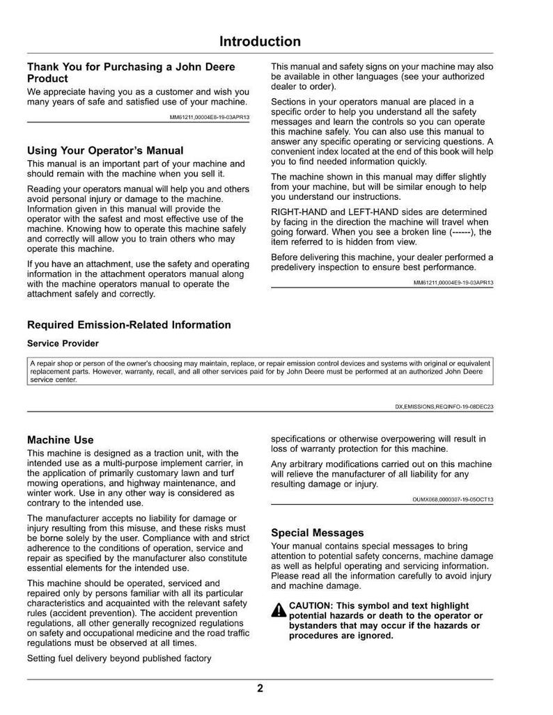 May include: A white and black printed manual from John Deere, with the title "Introduction". The manual provides information on machine use, safety, and required emission-related information. It includes a caution symbol.