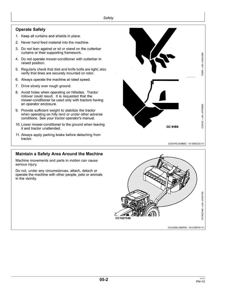 May include: Safety instructions for operating a mower-conditioner. The image includes safety guidelines, diagrams of hands, and a tractor with a mower. Text includes "Operate Safely" and "Maintain a Safety Area Around the Machine."