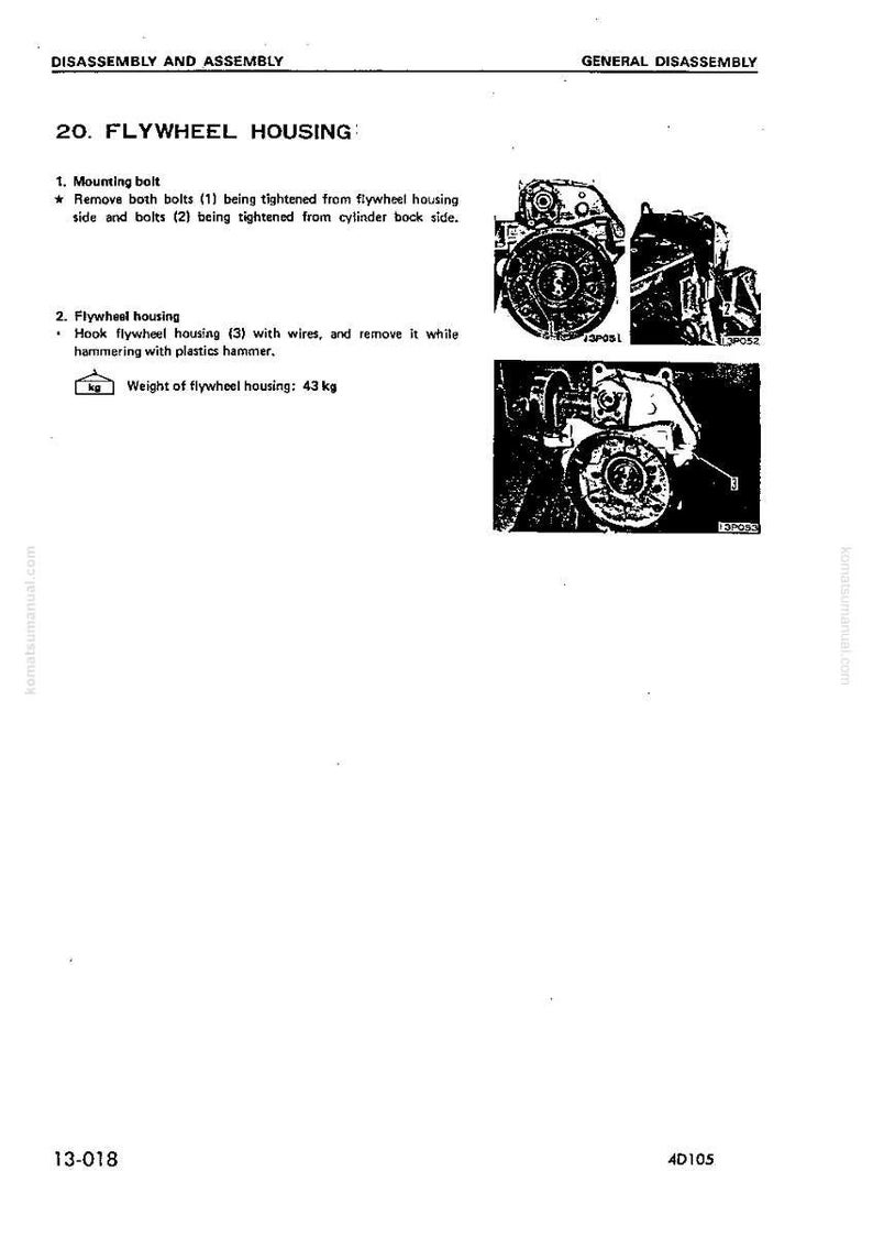 May include: Page from a manual detailing the disassembly and assembly of a flywheel housing. Includes diagrams of the flywheel housing and instructions for removing bolts and the housing itself. The weight of the housing is 43 kg.