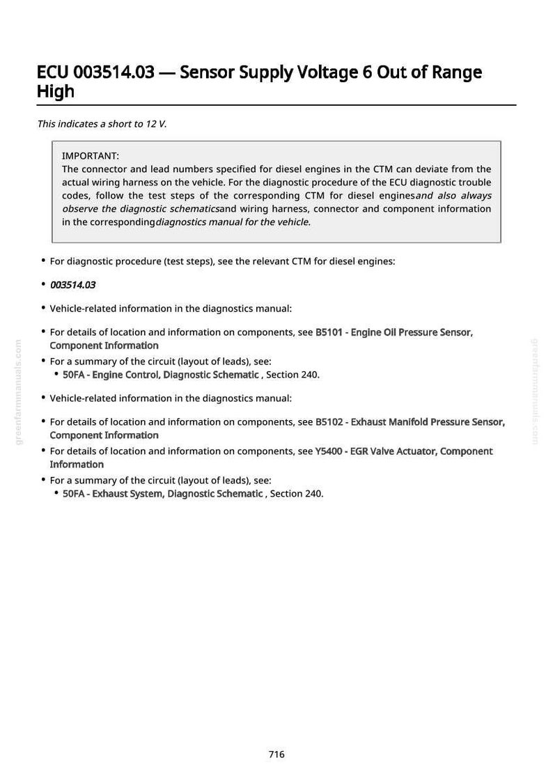 May include: A white page with black text detailing automotive diagnostic information. The text includes "ECU 003514.03 - Sensor Supply Voltage 6 Out of Range High" and instructions for diesel engine diagnostics, referencing specific components and schematics.