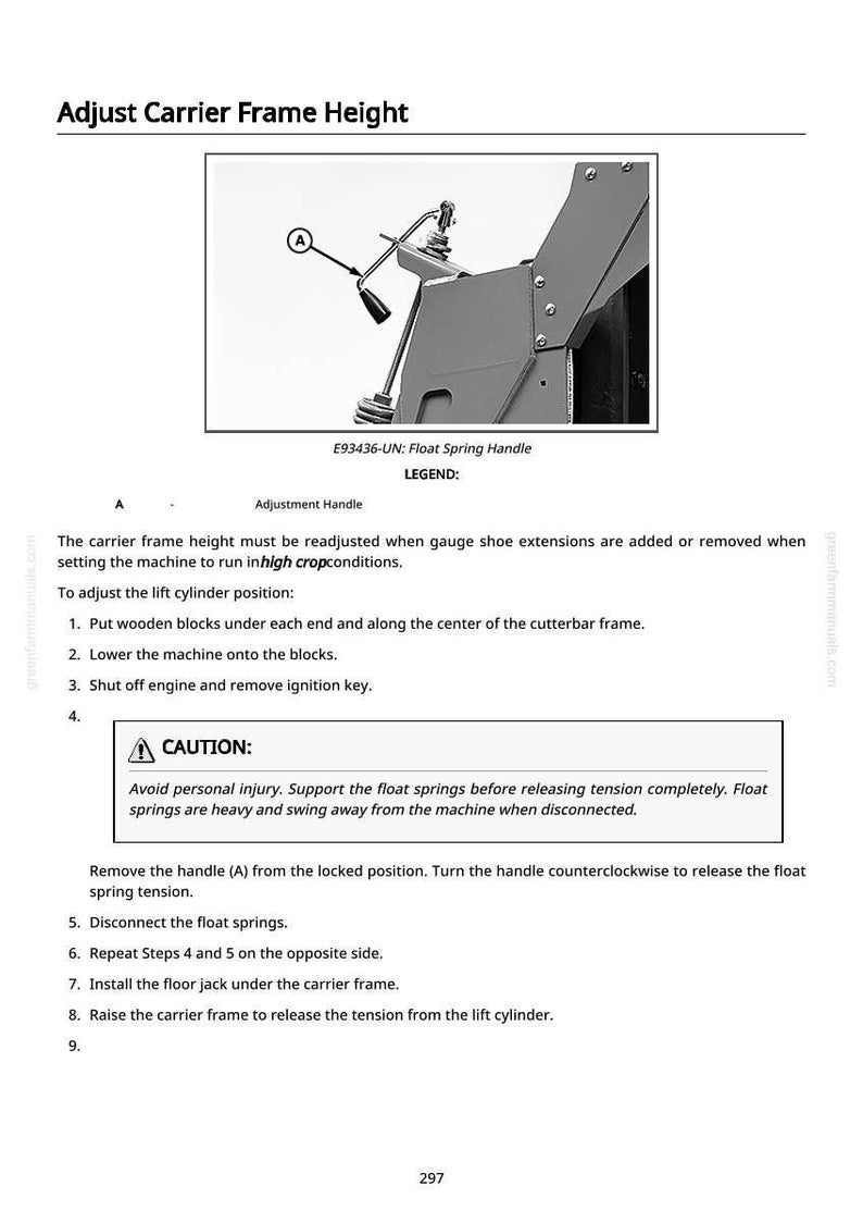 May include: Diagram illustrating the adjustment of a carrier frame height. The image shows a mechanical component with a handle labeled "A" and the text "E93436-UN: Float Spring Handle". Instructions and a caution are also included.
