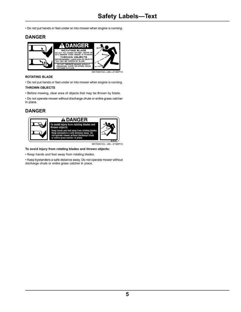 May include: A white page with black text and safety labels for a lawn mower. The labels include warnings about rotating blades and thrown objects, with accompanying illustrations. The text advises against putting hands or feet under the mower and maintaining a safe distance.