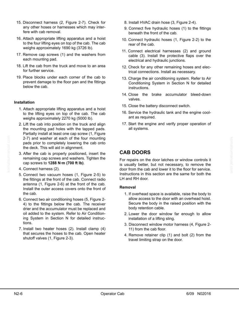 May include: A page from an operator's manual detailing cab removal and installation procedures. Instructions include connecting hoses, harnesses, and electrical components. The cab weighs approximately 3726 lbs (1690 kg) and 5000 lbs (2270 kg).