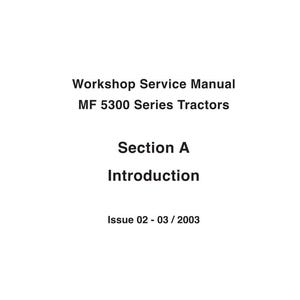 Puede incluir: Una p&aacute;gina blanca con texto negro. El texto dice "Workshop Service Manual MF 5300 Series Tractors", "Section A Introduction" y "Issue 02 - 03 / 2003".