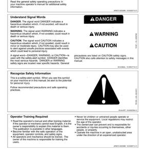 May include: A page from a safety manual with the title "Safety." It includes safety alert symbols, signal words like "DANGER," "WARNING," and "CAUTION," and instructions for safe operation. The manual emphasizes the importance of operator training.