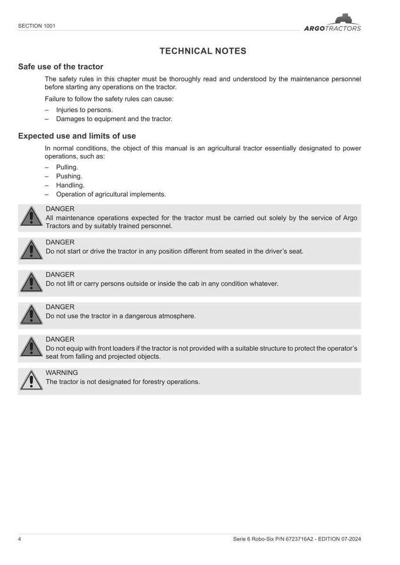 May include: A page from a tractor manual with the Argo Tractors logo. The text includes safety instructions, warnings, and technical notes about the tractor's use and limitations. The manual is labeled "Serie 6 Robo-Six P/N 6723716A2 - EDITION 07-2024."