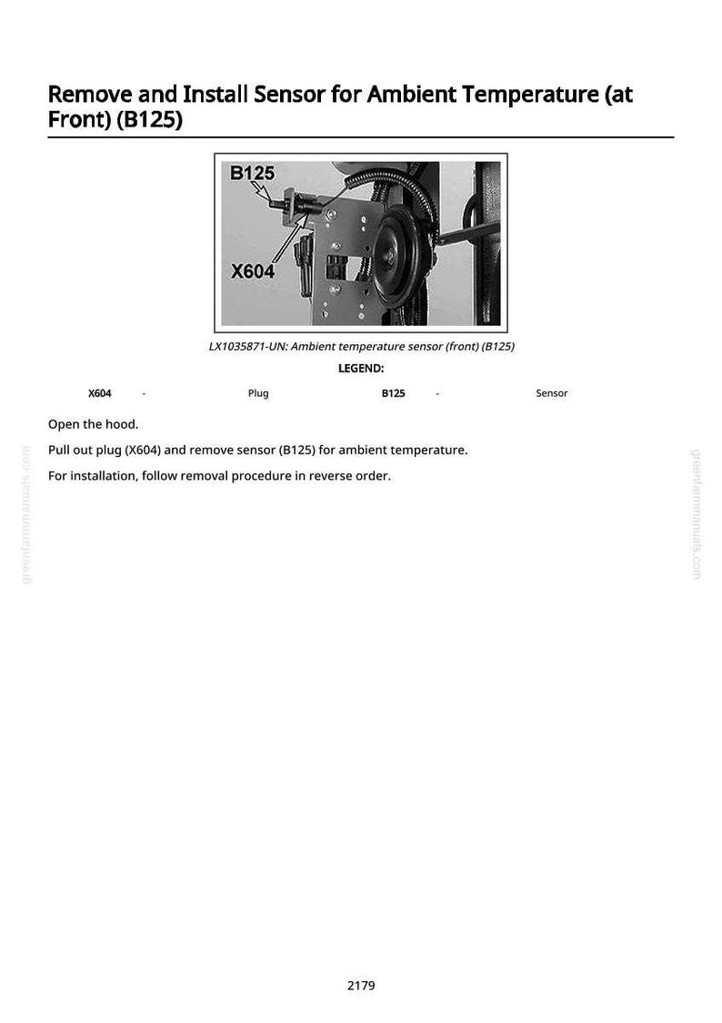 May include: Diagram illustrating the removal and installation of an ambient temperature sensor (B125). The image includes a close-up of the sensor, labeled X604 and B125, with accompanying text instructions. The text reads "Remove and Install Sensor for Ambient Temperature (at Front) (B125)".