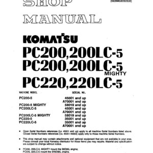 May include: A white shop manual for Komatsu PC200, 200LC-5, and PC220, 220LC-5 models. The cover features the Komatsu logo and model information. Includes serial number references and other technical details. Dated February 1992.