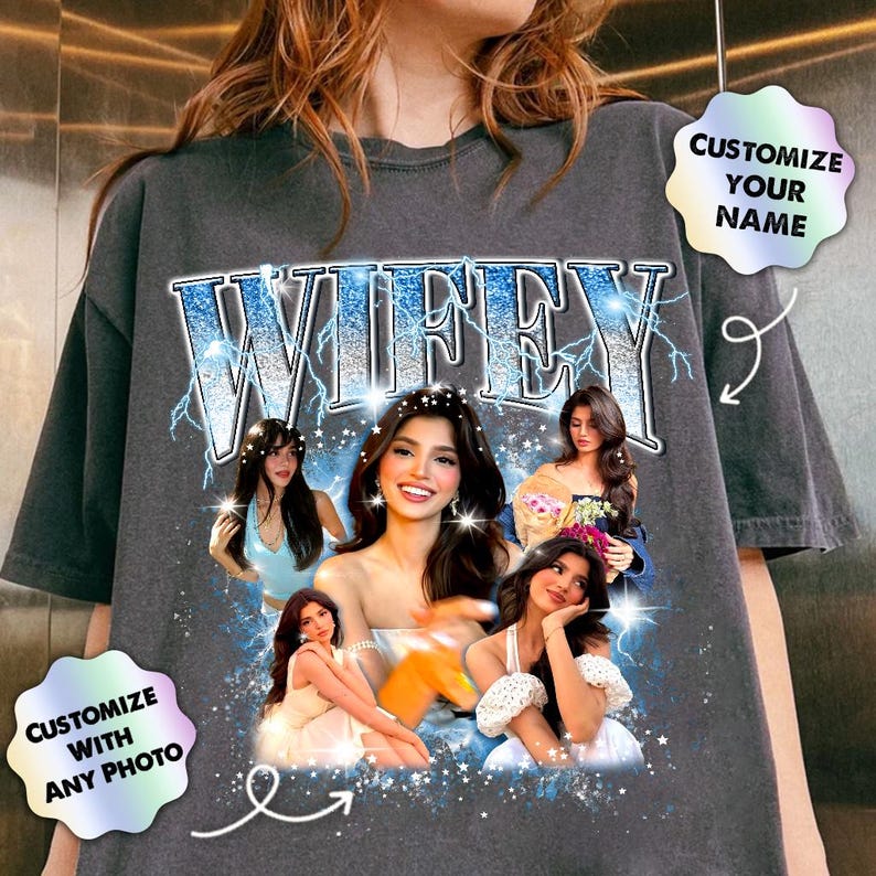 Custom Girlfriend Shirt, Bootleg Photo Shirt, Wifey Shirts, Gifts For Him, Husband, Boyfriend
